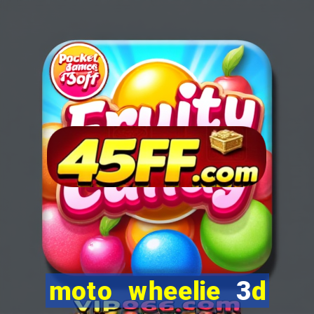 moto wheelie 3d dinheiro infinito